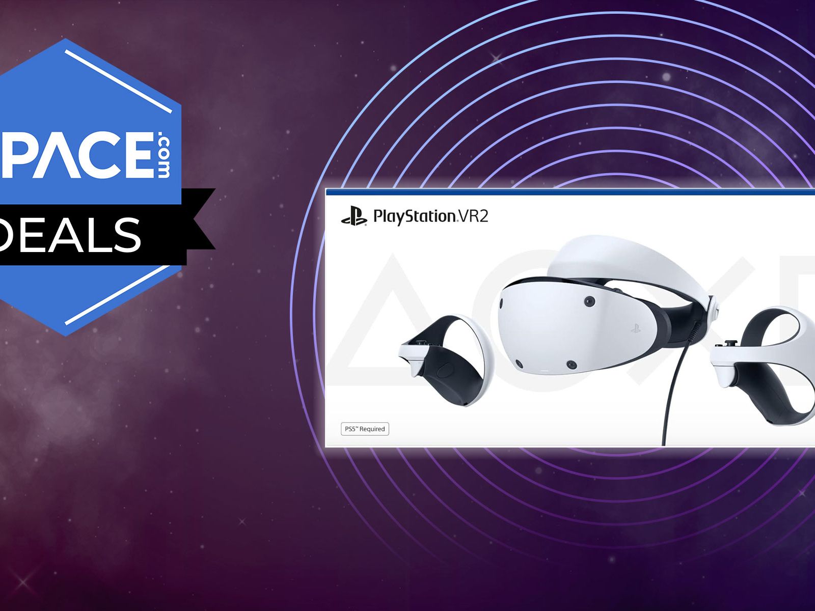 Save $150 on the PSVR 2 virtual reality headset | Space