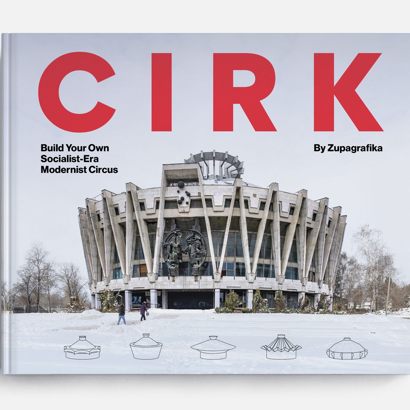 アート・デザイン・音楽 SOM Architecture and Urbanism 1973-1983 Modernist Soviet Circuses: propaganda, performance and populist