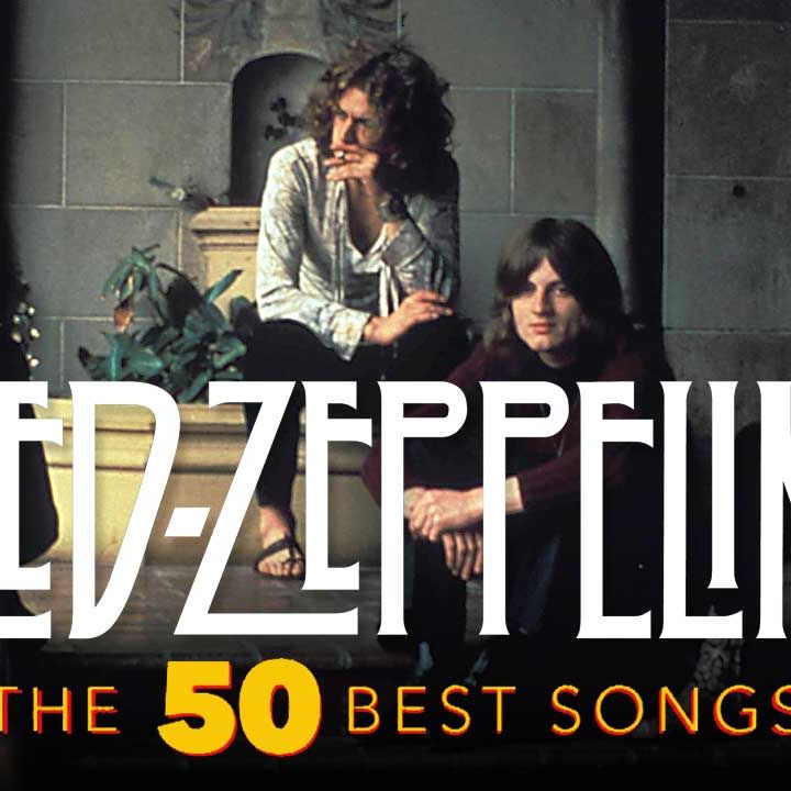 The 50 best Led Zeppelin songs | Louder