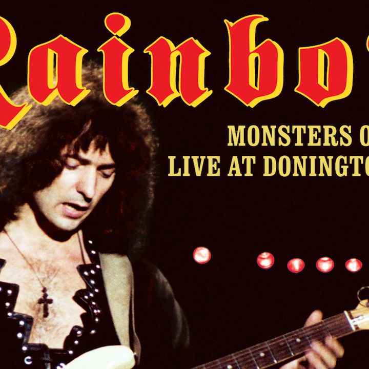 Rainbow: Monsters Of Rock: Live At Donington 1980 | Louder
