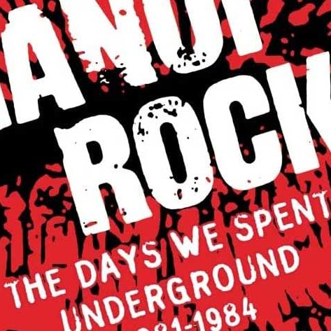 HANOI ROCKS 『The Days We Spent Under...』 Hanoi Rocks - The Days We Spent Underground 1981- on CD | Rough
