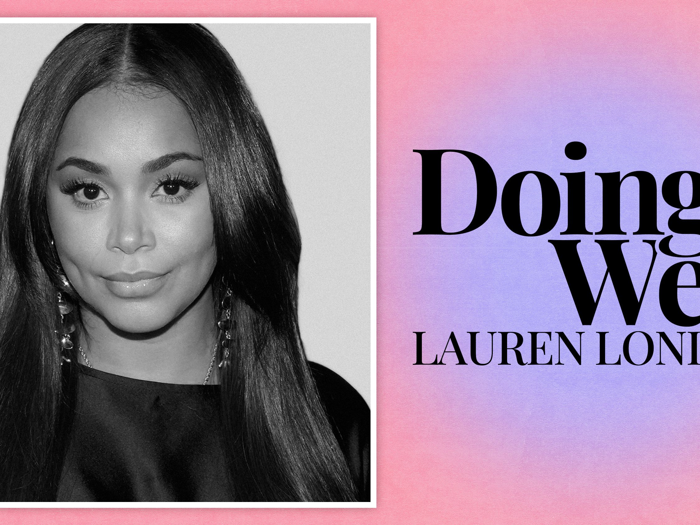 Lauren London Is Doing Well | Marie Claire