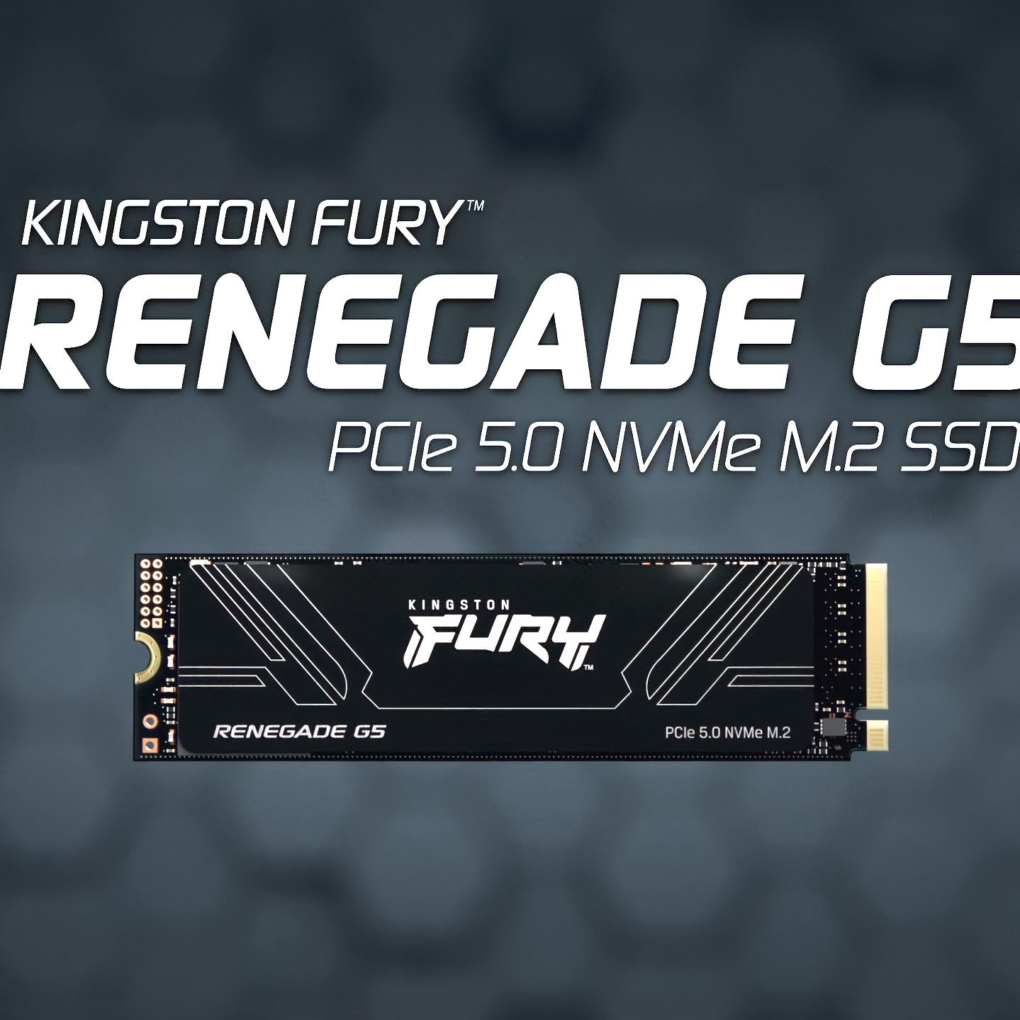 Kingston's Renegade G5 PCIe 5.0 SSD with 14.8 GB/s speeds now