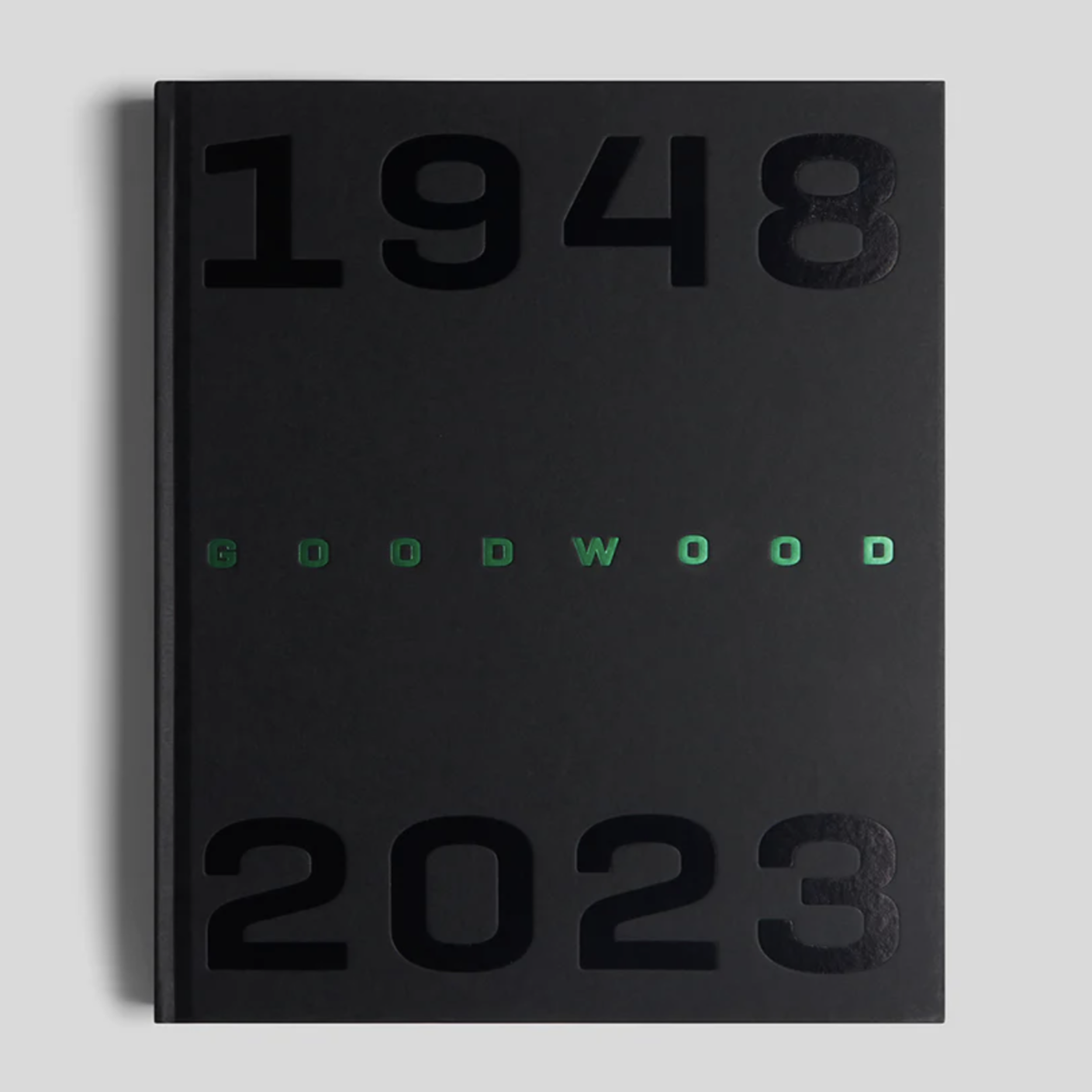 75 Years of Motorsport at Goodwood book