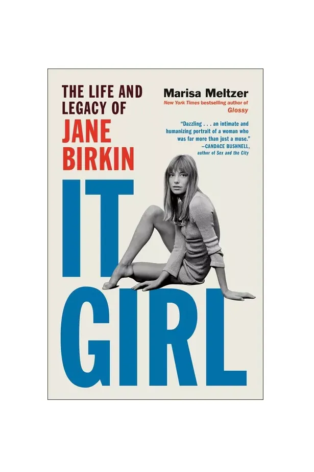 It Girl - by Marisa Meltzer (hardcover)