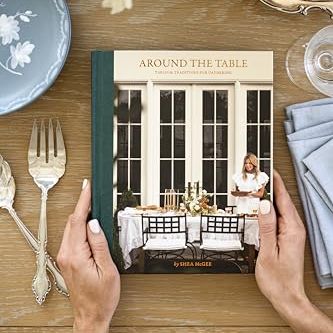 Around the Table: Tables and Traditions for Gathering