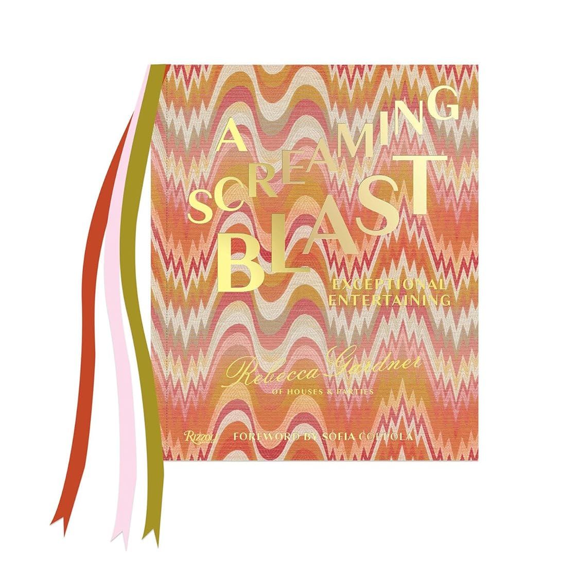 A Screaming Blast: Exceptional Entertaining