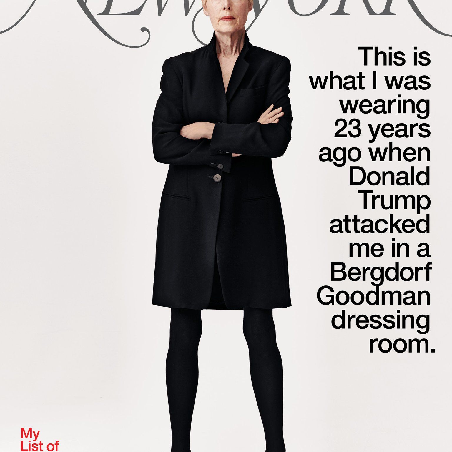 e jean carroll dress designer E. Jean Carroll wears the coat she says she wore when Trump allegedly  assaulted her in this New York Magazine cover