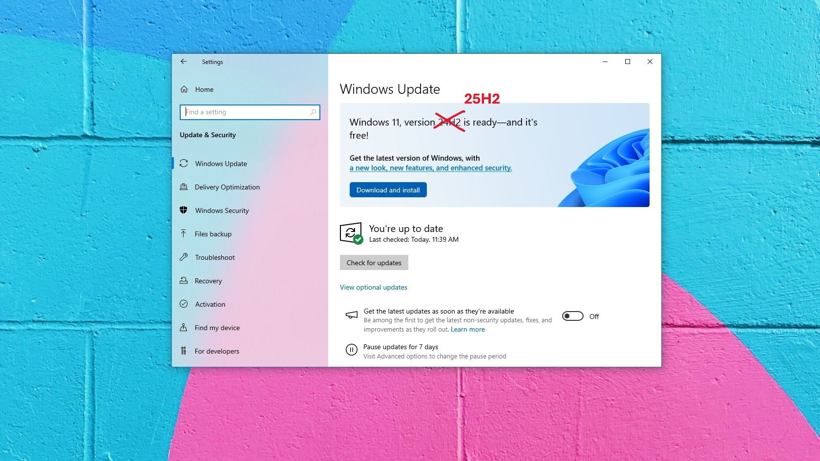 How to upgrade from Windows 10 to Windows 11 version 25H2