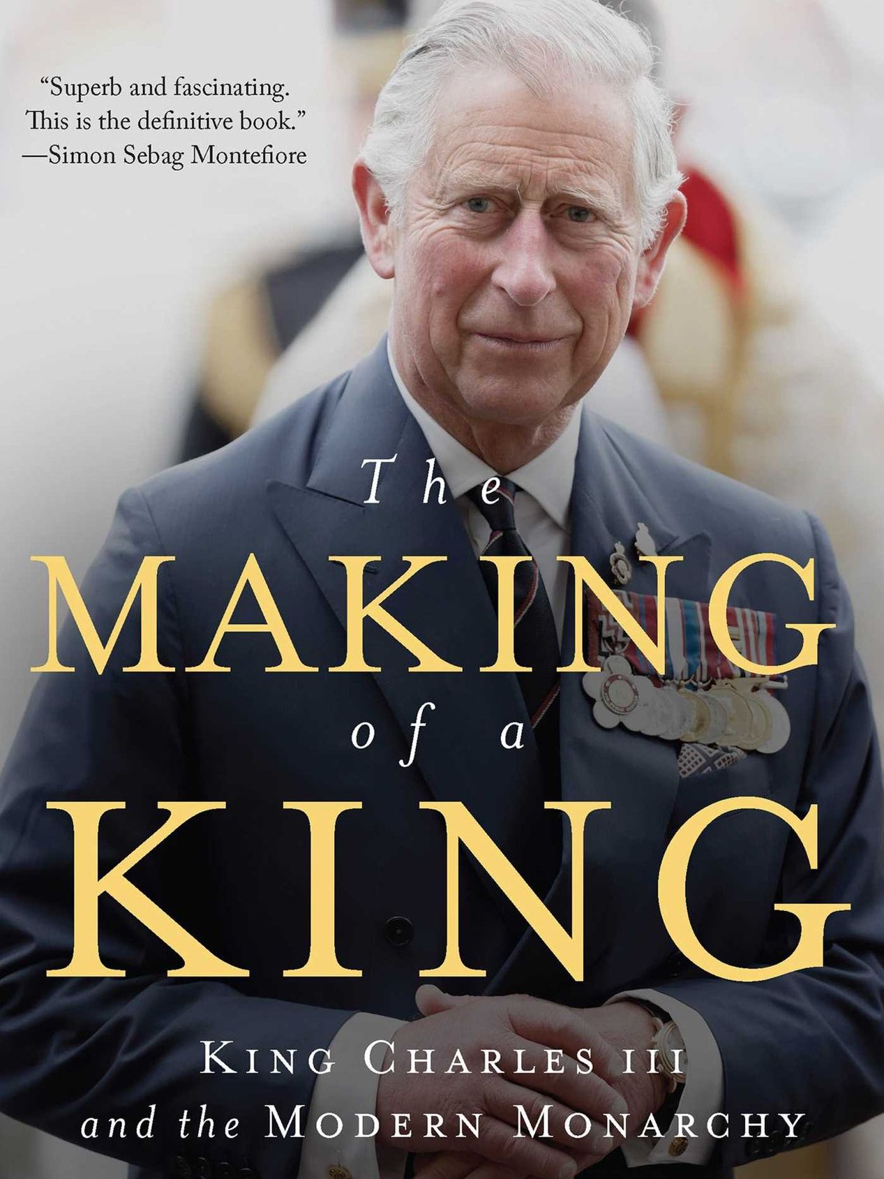 The Making of a King