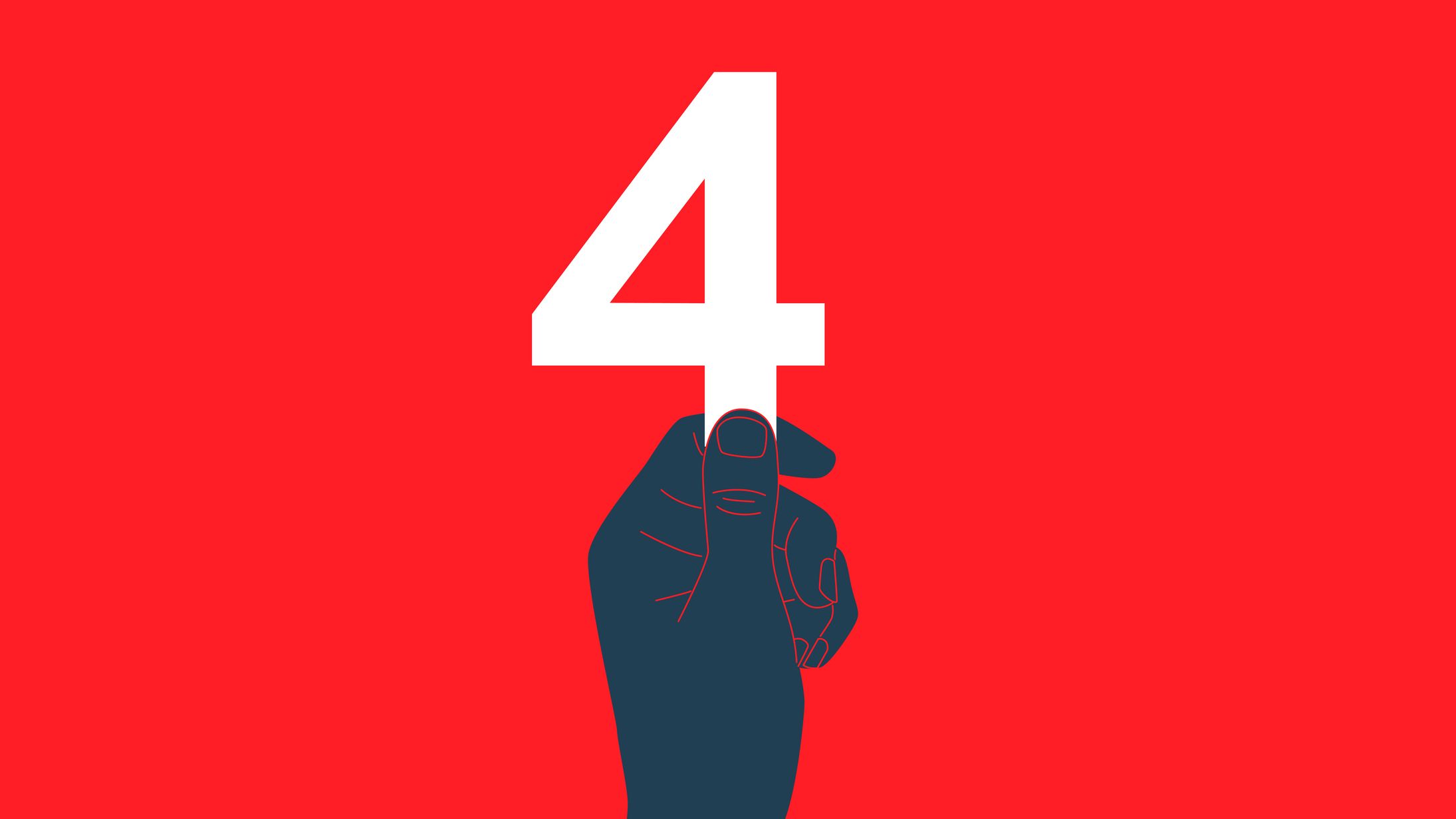 An illustration of a dark blue hand holding a white &amp;ldquo;4&amp;rdquo; sign on a solid red background.