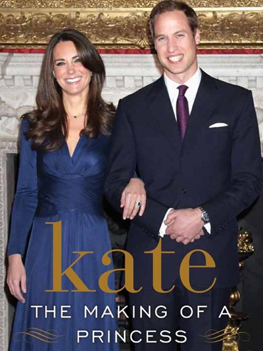 Kate: the Making of a Princess