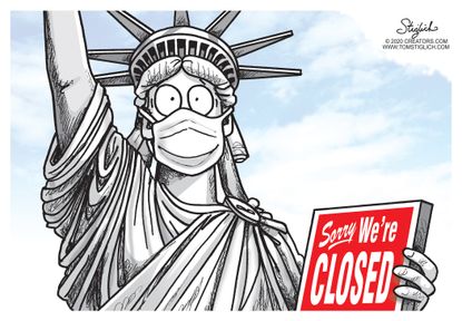 Editorial Cartoon U.S. sorry were closed NYC Lady Liberty travel lockdown stay at home