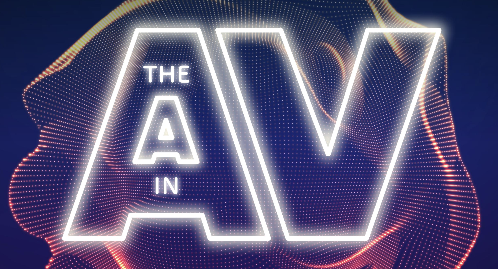 About the A in AV