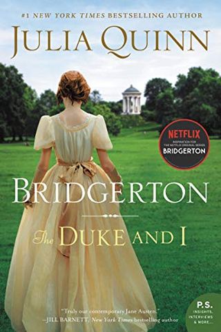 'The Duke and I: Bridgerton' by Julia Quinn (Book One)