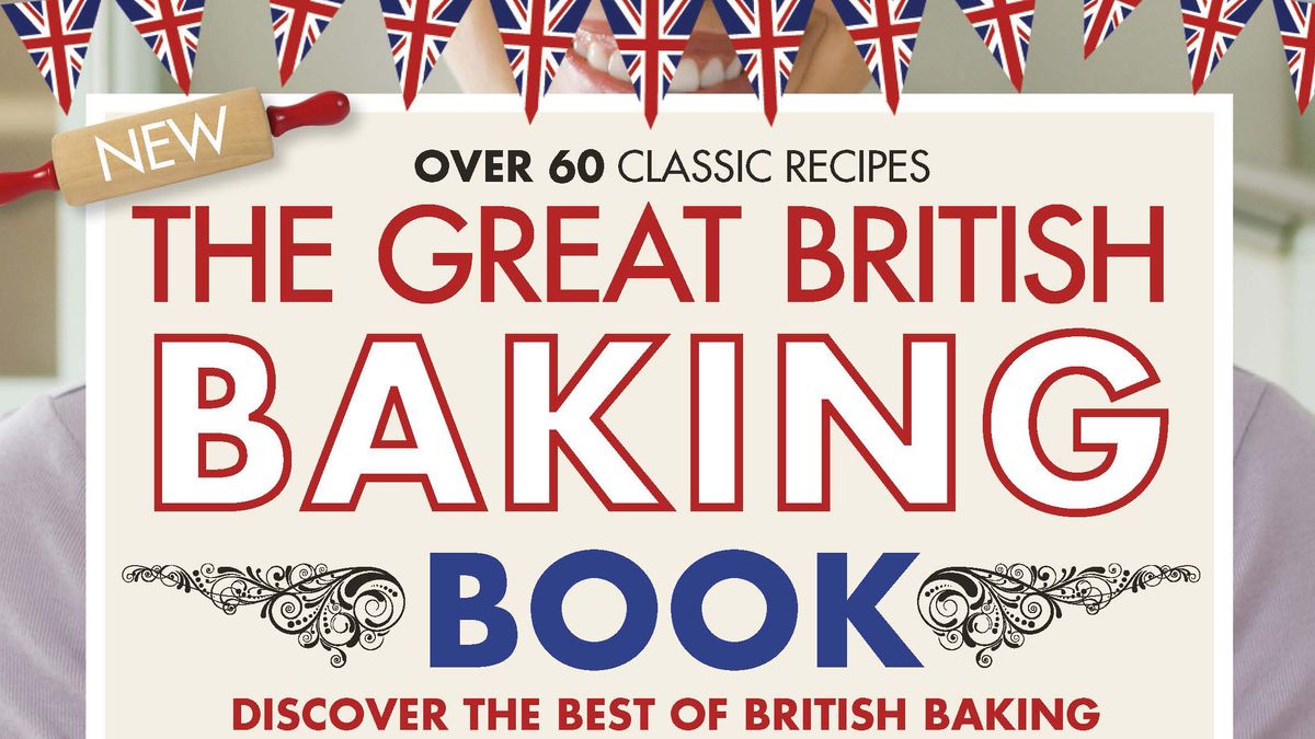 Great British Baking Book