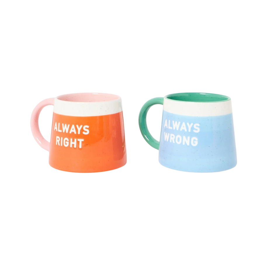 Always Right Always Wrong Set of Two Mugs
