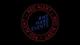 a logo saying "red alert #WeMakeEvents"