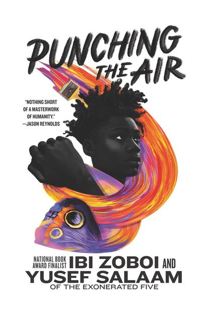 'Punching the Air' By Ibi Zoboi and Yusef Salaam