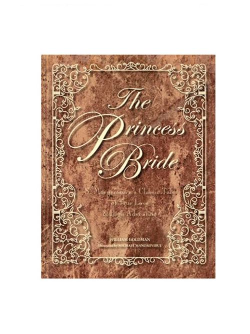 The Princess Bride Deluxe Edition by William Goldman