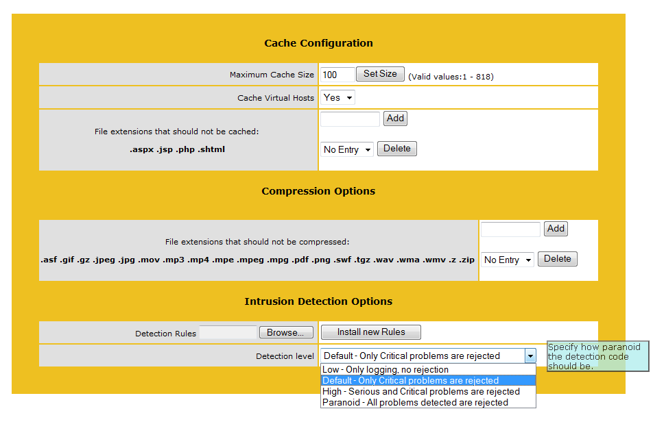 The 3600 can cache and compress web content and uses SNORT rules to provide intrusion prevention measures.