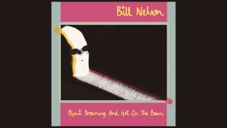 Bill Nelson – Quit Dreaming And Get On The Beam Deluxe Box Set