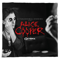 Alice Cooper - A Paranormal Evening At The Olympia Paris