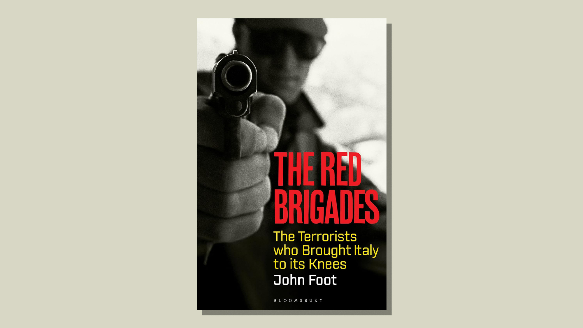 Book cover of The Red Brigades by John Foot