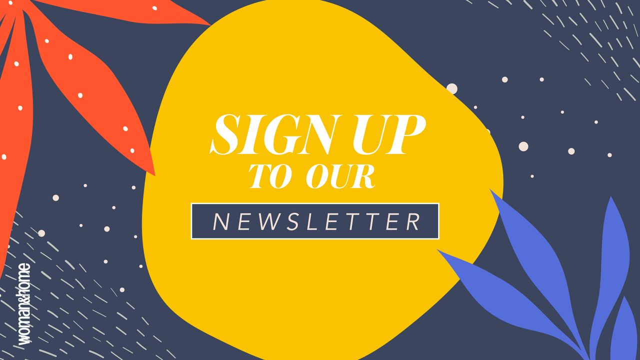 Sign up to woman and home newsletter