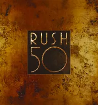 Rush - R50 (UME/Mercury/Anthem)