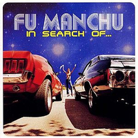 Fu Manchu - In Search Of… (Mammoth, 1996)