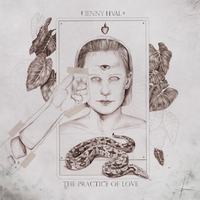 Jenny Hval: The Practice Of Love