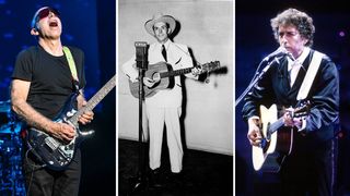 Joe Satriani, Hank Williams, Bob Dylan