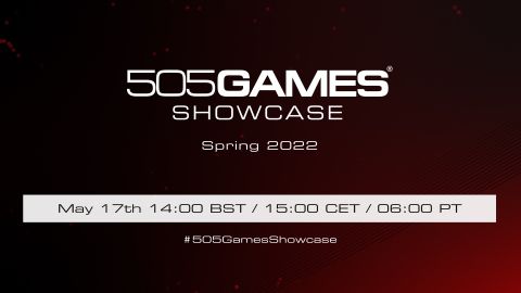 505 Games Spring Showcase May 2022