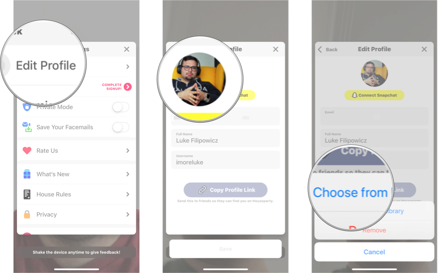 Tap Edit Profile, tap your profile, tap choose from library.