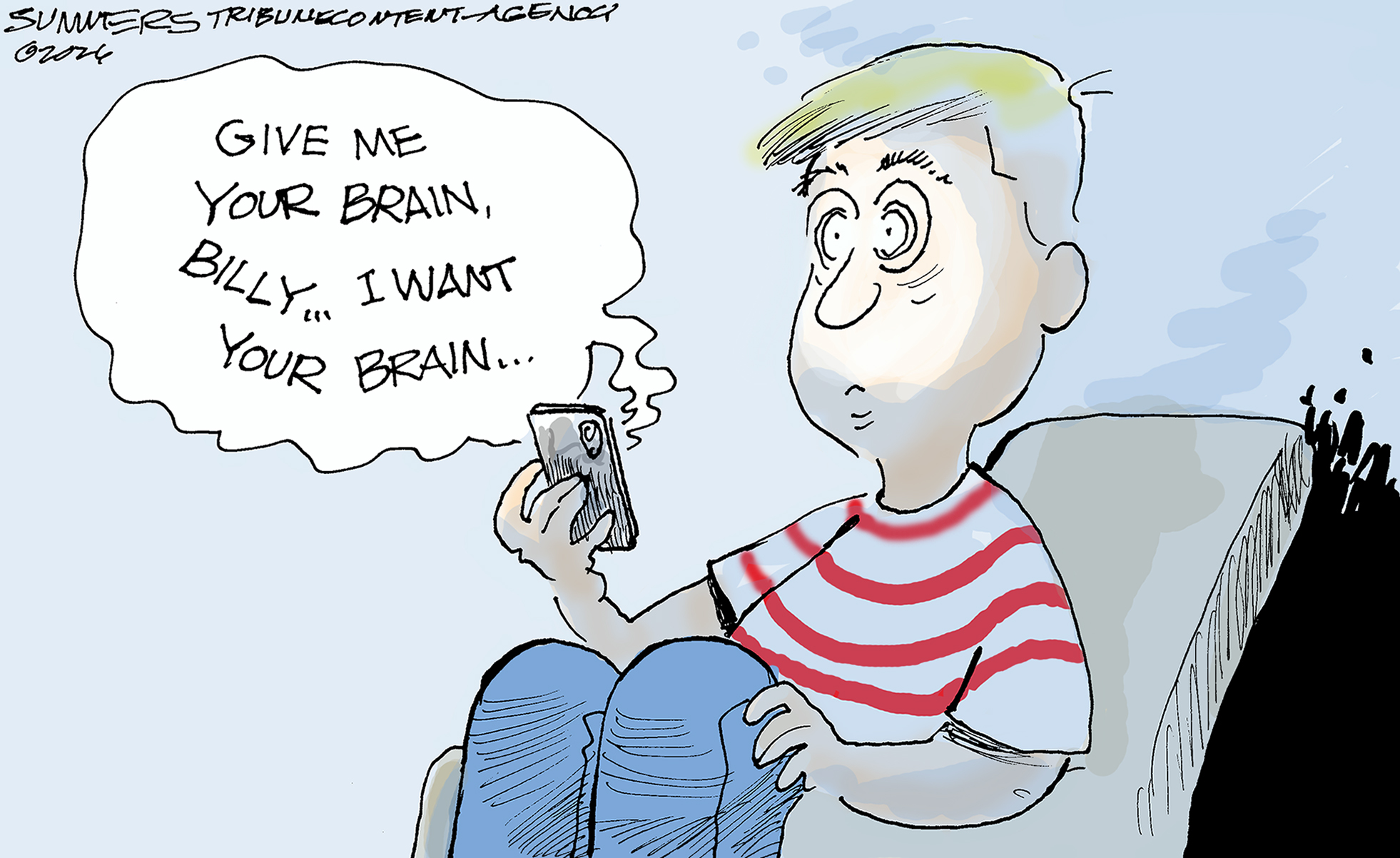 A middle-school aged boy sits on a chair and looks wide-eyed at his cell phone. The cell phone says,&amp;rdquo;Give me your brain, Billy&amp;hellip;I want your brain&amp;hellip;&amp;rdquo;