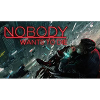 Nobody Wants to Die