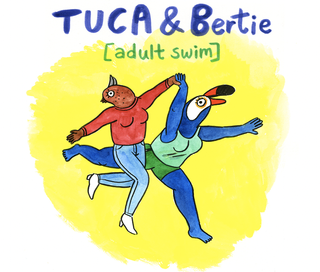 Tuca & Bertie on Adult Swim