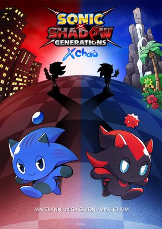 Sonic x Shadow: Generations x Chao