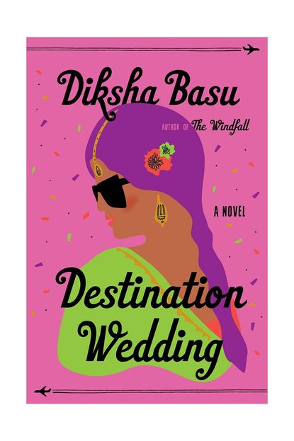 'Destination Wedding' By Diksha Basu 