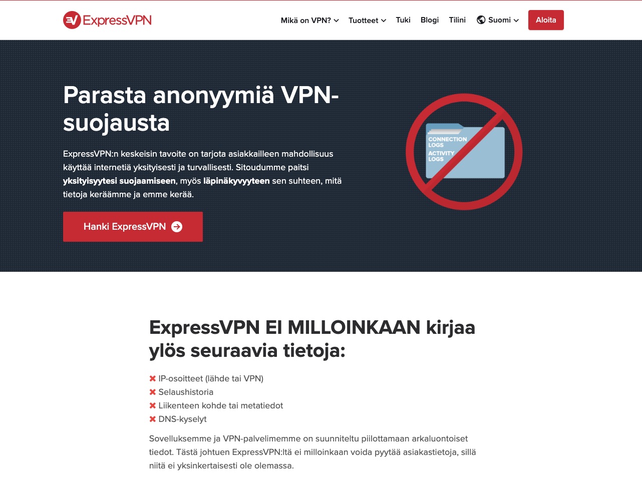 ExpressVPN ei kerää käyttäjiensä lokitietoja