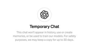 A photo of the splash message for a "temporary chat" in OpenAI's ChatGPT.