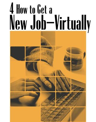 4 How to Get a New Job Virtually