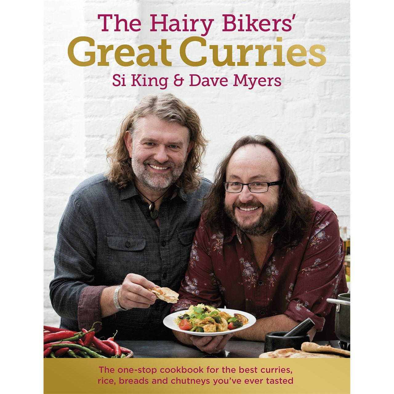 The Hairy Bikers&#039; Great Curries Recipes