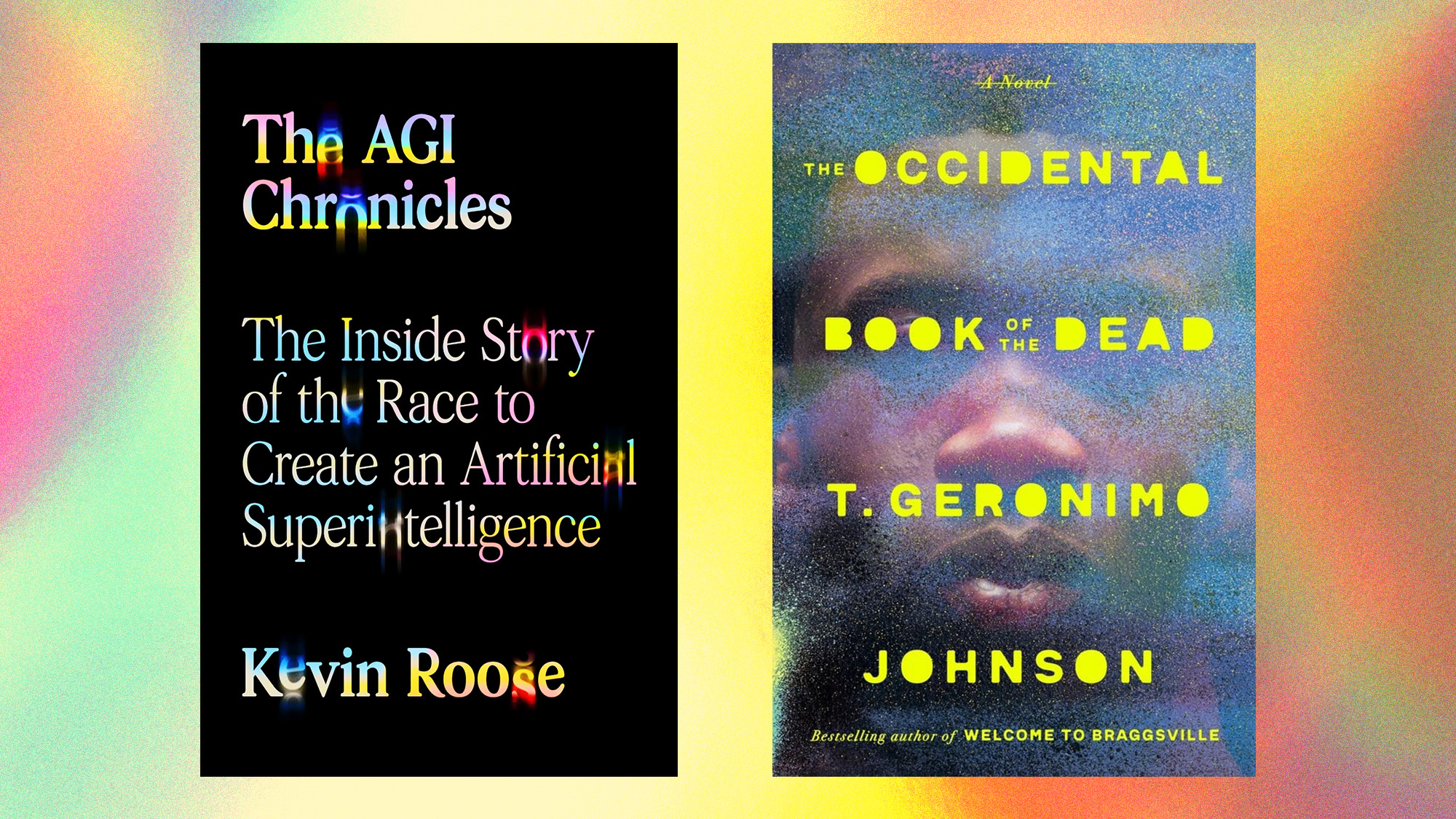 Book covers of &rsquo;The AGI Chronicles&rsquo; by Kevin Roose, and &rsquo;The Occidental Book of the Dead&rsquo; by T. Geronimo Johnson