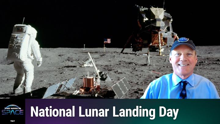 This Week in Space podcast 162 — Lunar Landing Day