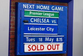 A sold-out sign at Chelsea's game against Leicester