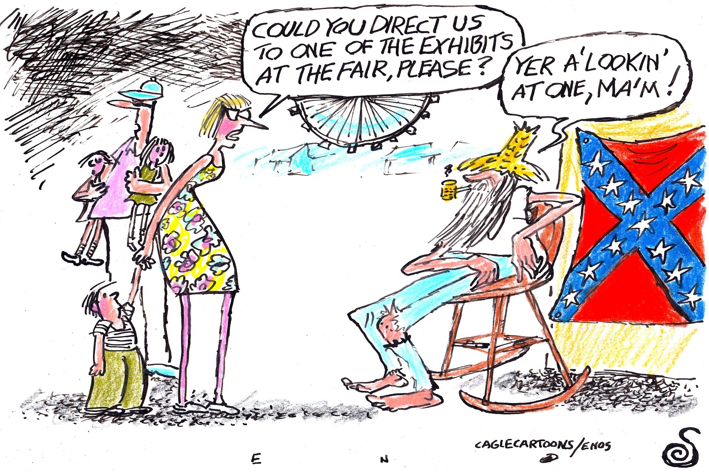 A barefoot man in a straw hat, ragged pants, and a wooden pipe sits in a rocking chair in front of a Confederate flag. A woman in a sundress holds a little boy&amp;rsquo;s hand and asks the man in the rocking chair, &amp;ldquo;Could you direct us to one of the exhibits at the fair, please?&amp;rdquo; The man in the chair responds, &amp;ldquo;Yer a&amp;rsquo;lookin&amp;rsquo; at one, ma&amp;rsquo;am!&amp;rdquo;