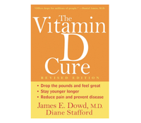 The Vitamin D Cure by James Dowd, £12.99 | Amazon