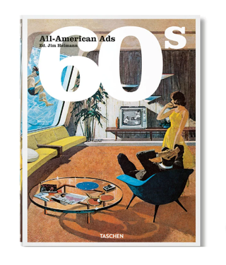 All-American Ads 60s coffee table book.